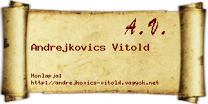 Andrejkovics Vitold névjegykártya